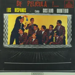 De Película by Los Hispanos & Gustavo Quintero album reviews, ratings, credits