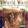World War (feat. HottroundzBeatz) - Single album lyrics, reviews, download