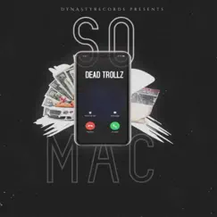 Dead trollz (feat. M.A.C. Taylor) Song Lyrics