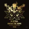 Enter the Dome (Official Thunderdome 2022 Anthem) [Extended Mix] - Single album lyrics, reviews, download
