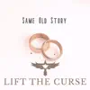 Same Old Story - Single album lyrics, reviews, download