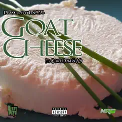 Goat Cheese (feat. Dizzy Dzyn, Coach Peake & AO) - Single by Stoph Pizzle album reviews, ratings, credits