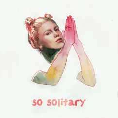 So Solitary - Single by Grace Weber album reviews, ratings, credits