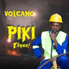 Piki Thyaa by Volcano album reviews, ratings, credits