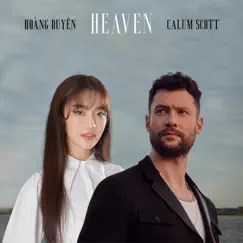 Heaven - Single by Calum Scott & Hoàng Duyên album reviews, ratings, credits