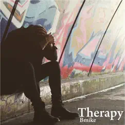 Therapy - Single by Bmike album reviews, ratings, credits