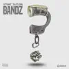 Bandz - Single album lyrics, reviews, download