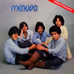 Chiquitita (Remasterizado) by Menudo album reviews, ratings, credits
