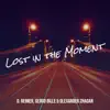 Lost in the Moment - Single album lyrics, reviews, download