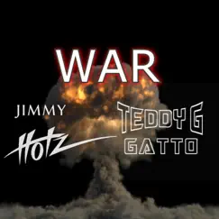 War - Single by Teddy G. Gatto & Jimmy Hotz album reviews, ratings, credits