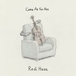 Come As You Are - Single by Redi Hasa album reviews, ratings, credits