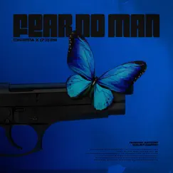 Fear No Man (feat. (73)RB) Song Lyrics