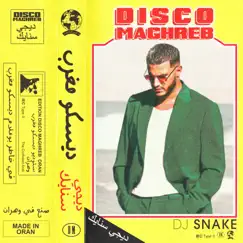 Disco Maghreb - Single by DJ Snake album reviews, ratings, credits