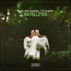 Satellites - Single album lyrics, reviews, download