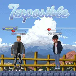 Imposible (feat. Tiiago) Song Lyrics