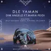 Dle Yaman (Tebra Remix) - Single album lyrics, reviews, download