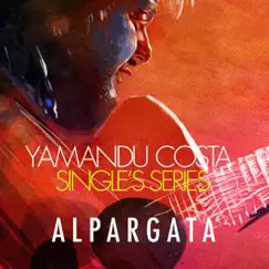 Alpargata - Single by Yamandu Costa album reviews, ratings, credits