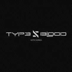 Goth Songs by Type 5 Blood album reviews, ratings, credits