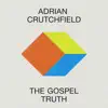 The Gospel Truth - EP album lyrics, reviews, download