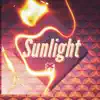 Sunlight - Single album lyrics, reviews, download