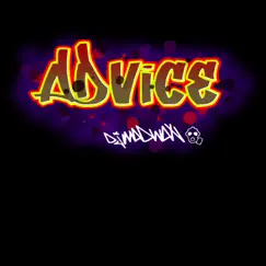 Advice - Single by Djmadwax album reviews, ratings, credits
