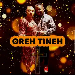 Oreh Tineh Song Lyrics