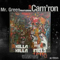 In the Field of Poppy (feat. Cam’ron) - Single by Mr. Green album reviews, ratings, credits