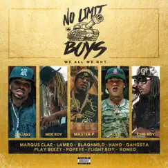 We All We Got by No Limit Boys album reviews, ratings, credits
