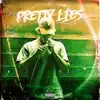 Pretty Lies (feat. DDPresents) - Single album lyrics, reviews, download