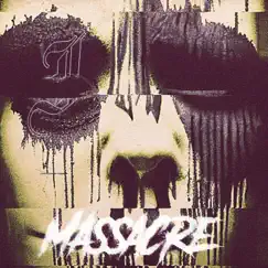Massacre - Single by Inflictions album reviews, ratings, credits