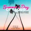 Summer's Day Chillout (Beach Lounge Relax Mix & Chill) album lyrics, reviews, download