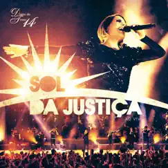 Sol da Justiça - Diante do Trono 14 (Live) by Diante do Trono album reviews, ratings, credits