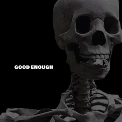 Good Enough - Single by Reece Young album reviews, ratings, credits