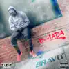 Bravo - Single album lyrics, reviews, download