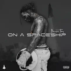 On a Spaceship by Burna Boy album reviews, ratings, credits