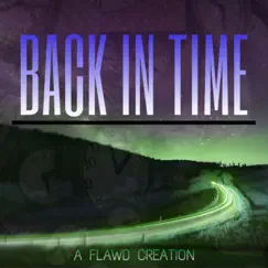 Back in Time - Single by FLAWD album reviews, ratings, credits