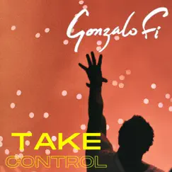 Take Control (Radio Edit) Song Lyrics