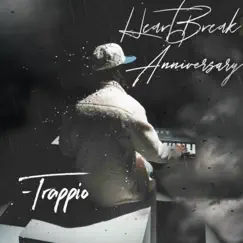 HeartBreak Anniversary - Single by David Trappio album reviews, ratings, credits