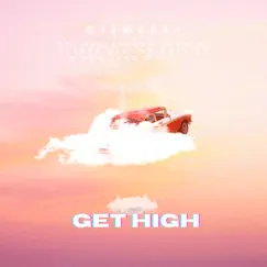 Get High (feat. Hallelujah Church, Street Wiz, Mr Pull Up B. Rob & Dutt) Song Lyrics