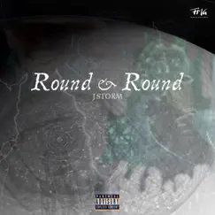 Round & Round - Single by J.Storm album reviews, ratings, credits