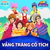 Vầng Trăng Cổ Tích - Single album lyrics, reviews, download