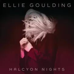 Halcyon Nights by Ellie Goulding album reviews, ratings, credits