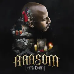 Life as We Know It by R.A.N.S.O.M album reviews, ratings, credits