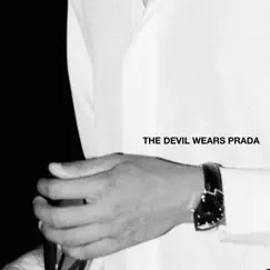 The Devil Wears Prada Song Lyrics