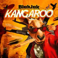 Kangaroo - Single by BlakJak album reviews, ratings, credits