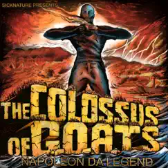 The Colossus of GOATS by Napoleon Da Legend album reviews, ratings, credits
