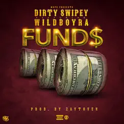 Funds (feat. Wildboyra) Song Lyrics