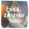 Everlasting Song (Live) - Single album lyrics, reviews, download