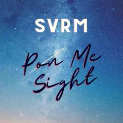 Pon me Sight - Single by Scenic views relaxation media album reviews, ratings, credits
