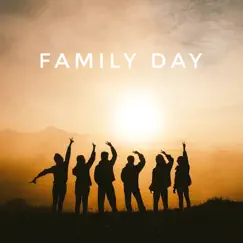 Family Day Song Lyrics